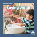 Saving Water - Library Binding