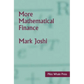 More Mathematical Finance - Hardcover
