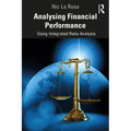 Analysing Financial Performance: Using Integrated Ratio Analysis - Paperback