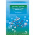 Datacenter Connectivity Technologies: Principles and Practice - Hardcover