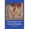 Destruction of the Anyuak Kingdom - Paperback