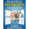 Beautiful Memory Activities: Over 80 Brain Puzzles (For Memory Loss Adults) - Paperback
