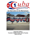 Cuba Wanderer: Traveller's Guide to Cuba, Not a Tourist Guide. - Paperback