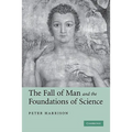 The Fall of Man and the Foundations of Science - Paperback