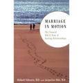 Marriage in Motion: The Natural Ebb & Flow of Lasting Relationships - Paperback