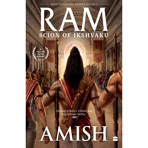 RAM - Scion of Ikshvaku (RAM Chandra Series Book 1) - Paperback