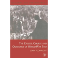 Causes, Course and Outcomes of World War Two - Paperback