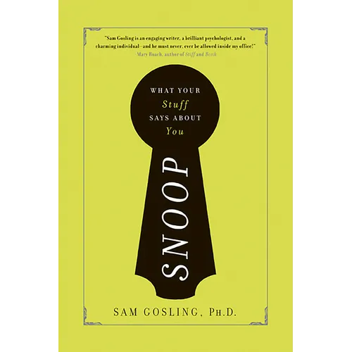 Snoop: What Your Stuff Says about You - Paperback
