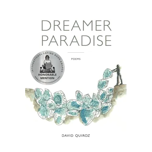Dreamer Paradise: Poems - Paperback