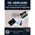 The Unexplained - Hardcover