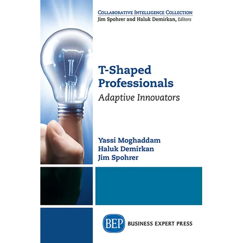 T-Shaped Professionals: Adaptive Innovators - Paperback