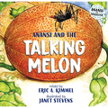 Anansi and the Talking Melon - Paperback