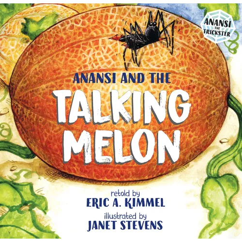 Anansi and the Talking Melon - Paperback