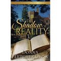 The Shadow of Reality - Paperback