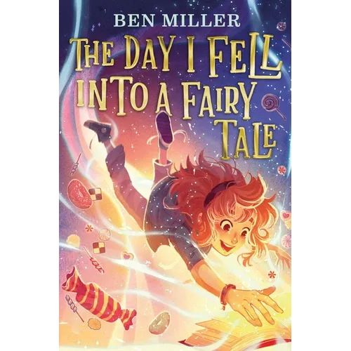 The Day I Fell Into a Fairy Tale - Hardcover