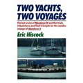Two Yachts, Two Voyages - Paperback
