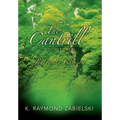 The Cantrill Book Three: Journey to Chrysom - Hardcover
