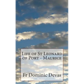 Life of St Leonard of Port - Maurice - Paperback