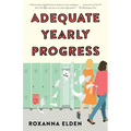 Adequate Yearly Progress - Paperback