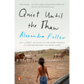 Quiet Until the Thaw - Paperback