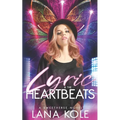 Lyric & the Heartbeats - Paperback