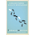 Conjectures of a Guilty Bystander - Paperback