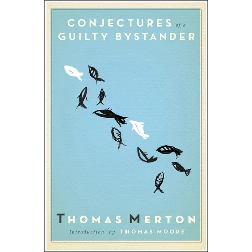 Conjectures of a Guilty Bystander - Paperback