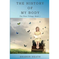 The History of My Body - Paperback