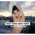 Marie Tomanova: New York New York - Hardcover