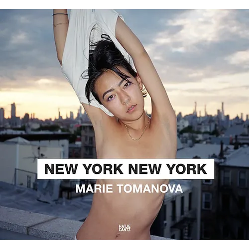 Marie Tomanova: New York New York - Hardcover