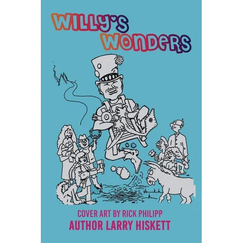 Willy's Wonders - Hardcover
