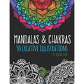 Mandalas & Chakras: Creative Mandalas & Chakra Adult Coloring Book - Paperback