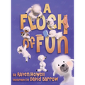 A Flock of Fun - Hardcover