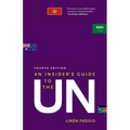 An Insider's Guide to the Un - Paperback