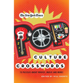 The New York Times Pop Culture Crosswords: 75 Puzzles about Movies, Music and More! - Paperback