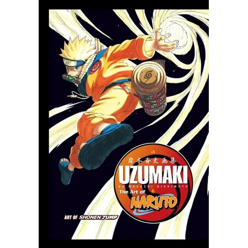 The Art of Naruto: Uzumaki - Hardcover