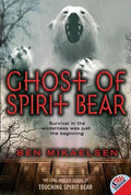 Ghost of Spirit Bear - Paperback