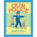 Our Police - Hardcover
