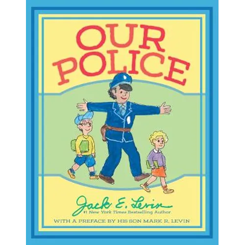 Our Police - Hardcover