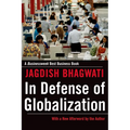In Defense of Globalization: With a New Afterword - Paperback
