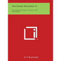 The Secret Doctrine, V1: Synthesis of Science, Religion and Philosophy - Hardcover