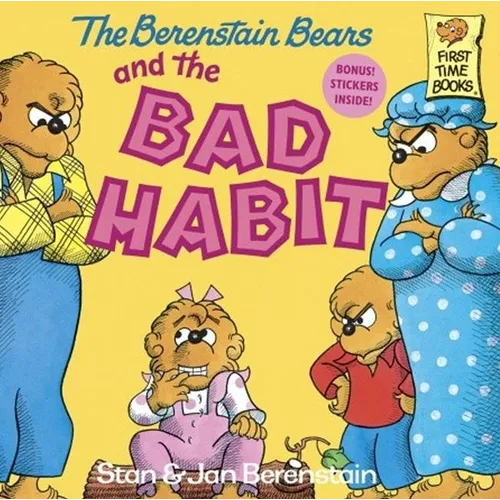 The Berenstain Bears and the Bad Habit - Hardcover
