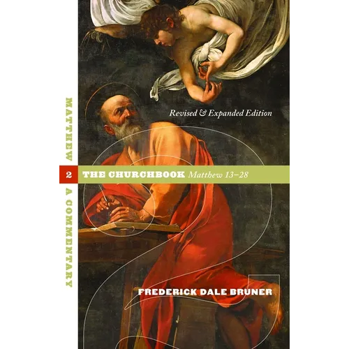 Matthew: A Commentary, Volume 2 - Paperback