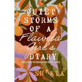 Quiet Storms of a Flawda Girl's Diary: Some Almost Entirely Untrue Short Stories - Paperback