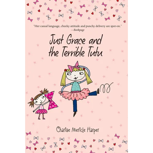 Just Grace and the Terrible Tutu - Paperback
