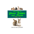 The Tale of Peter Rabbit and Friends - A Stage Play - Paperback