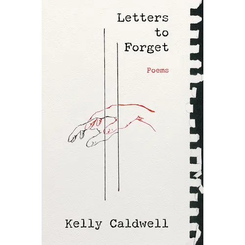 Letters to Forget: Poems - Hardcover