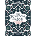 The Kingdom of God: A Fully Illustrated Commentary on Surah Al Mulk - Paperback