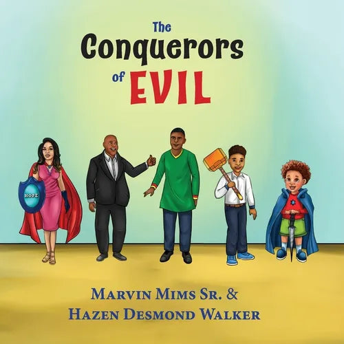 The Conquerors of Evil - Paperback