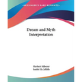 Dream and Myth Interpretation - Paperback